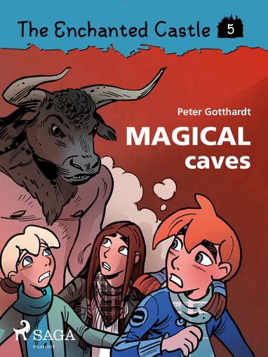 E-kniha The Enchanted Castle 5 - Magical Caves - Peter Gotthardt