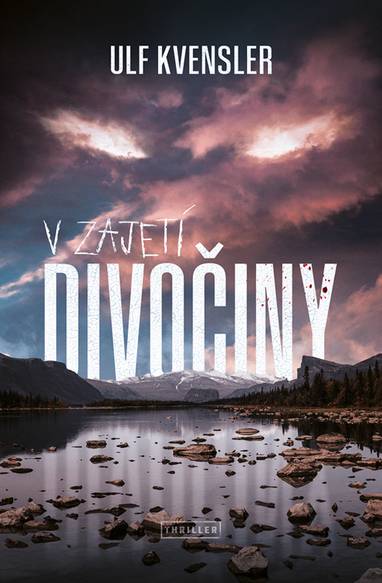 E-kniha V zajetí divočiny - Ulf Kvensler