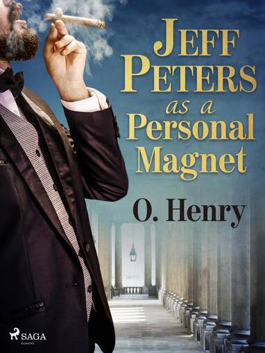 E-kniha Jeff Peters as a Personal Magnet - O. Henry