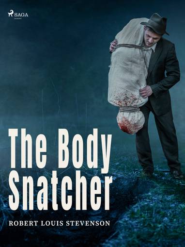 E-kniha The Body Snatcher - Robert Louis Stevenson