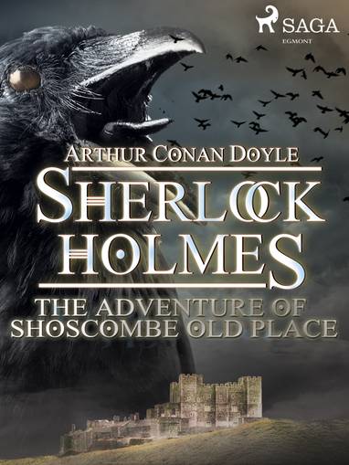 E-kniha The Adventure of Shoscombe Old Place - Arthur Conan Doyle
