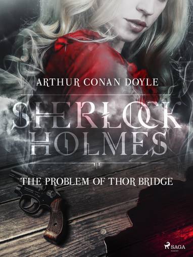 E-kniha The Problem of Thor Bridge - Arthur Conan Doyle