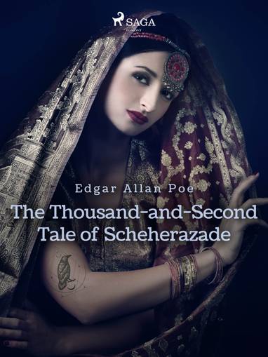 E-kniha The Thousand-and-Second Tale of Scheherazade - Edgar Allan Poe