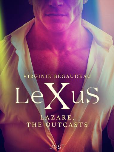 E-kniha LeXuS : Lazare, the Outcasts - Virginie Bégaudeau