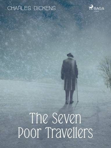 E-kniha The Seven Poor Travellers - Charles Dickens