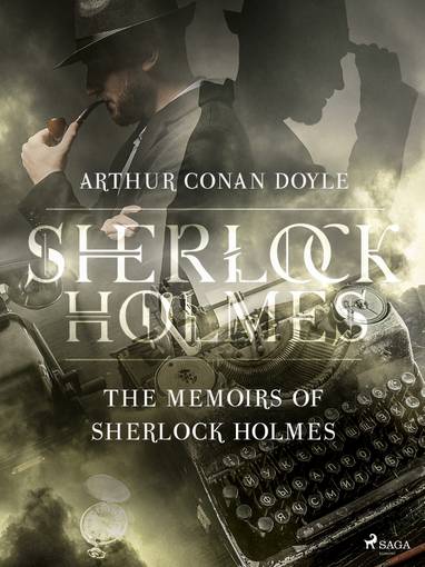 E-kniha The Memoirs of Sherlock Holmes - Arthur Conan Doyle