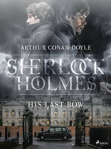 E-kniha His Last Bow - Arthur Conan Doyle