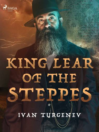 E-kniha King Lear of the Steppes - Ivan Turgenev