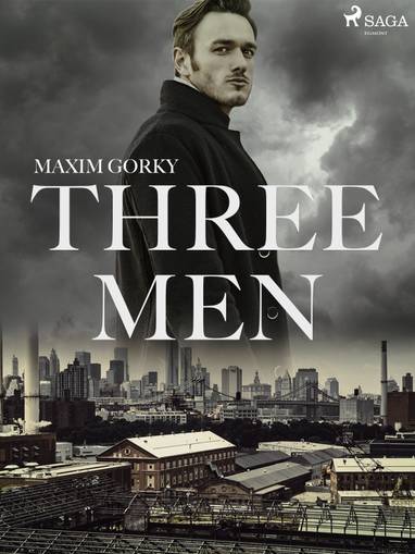E-kniha Three Men - Maxim Gorky