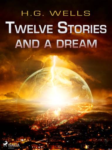 E-kniha Twelve Stories and a Dream - H. G. Wells