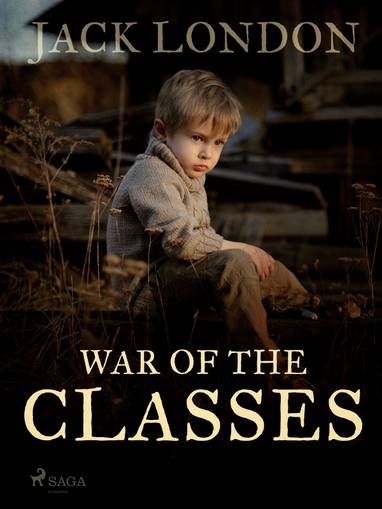 E-kniha War of the Classes - Jack London