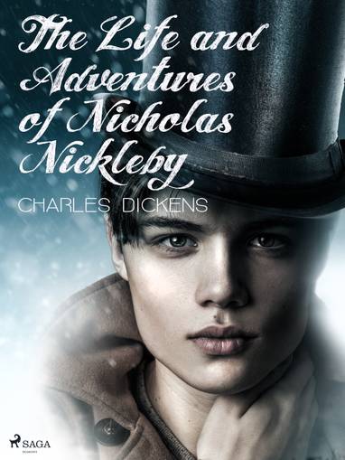 E-kniha The Life and Adventures of Nicholas Nickleby - Charles Dickens