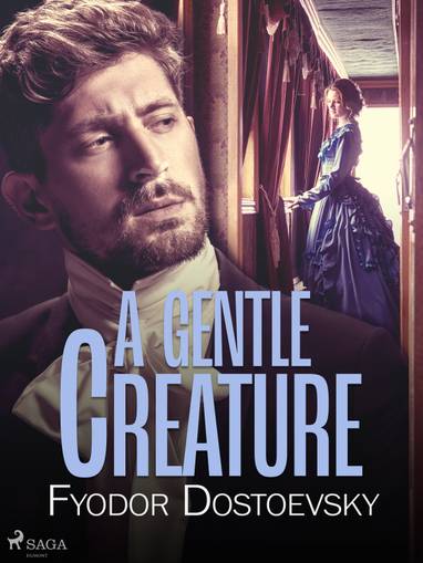 E-kniha A Gentle Creature - Fyodor Dostoevsky