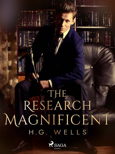 E-kniha The Research Magnificent - H. G. Wells