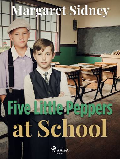 E-kniha Five Little Peppers at School - Margaret Sidney
