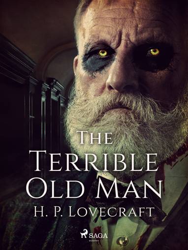E-kniha The Terrible Old Man - H.P. Lovecraft