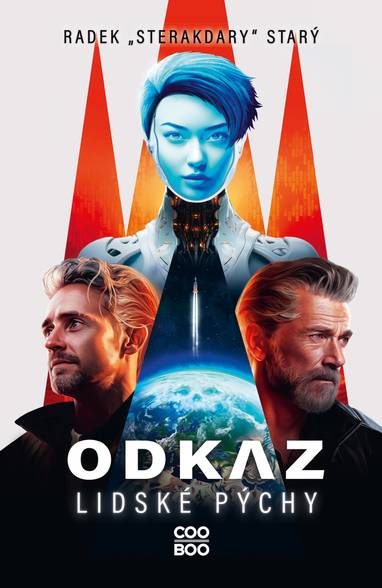 E-kniha Odkaz lidské pýchy - Radek "Sterakdary" Starý