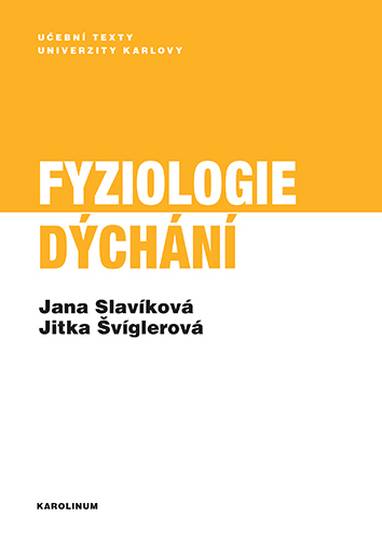 E-kniha Fyziologie dýchání - Jana Slavíková, Jitka Švíglerová