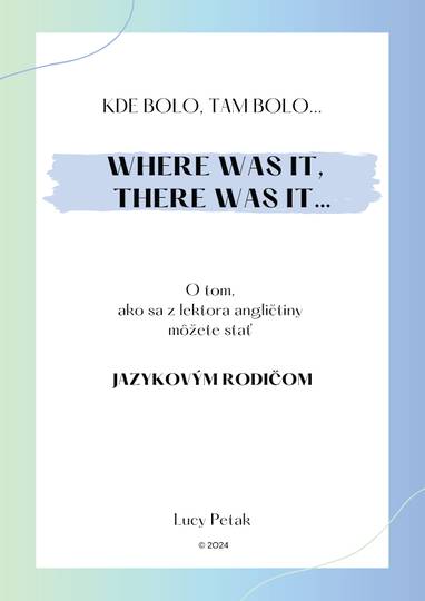 E-kniha Kde bolo, tam bolo... - Lucy Petak