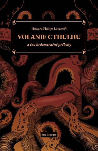 E-kniha Volanie Cthulhu a iné hrôzostrašné príbehy - Howard Phillips Lovecraft
