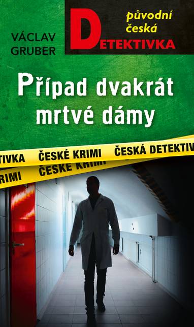E-kniha Případ dvakrát mrtvé dámy - Václav Gruber