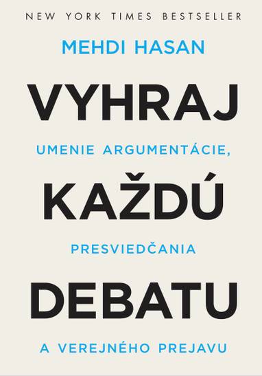 E-kniha Vyhraj každú debatu - Mehdi Hasan