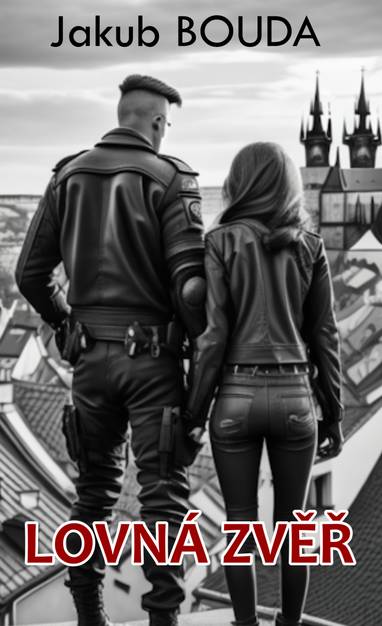 E-kniha Lovná zvěř - Jakub Bouda