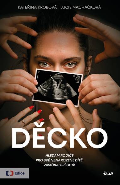 E-kniha Děcko - Kateřina Krobová, Lucie Macháčková