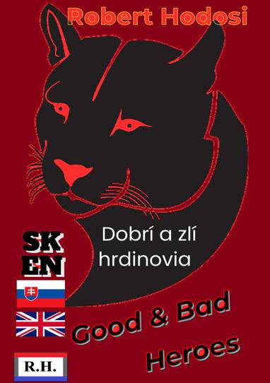 E-kniha Dobrí a zlí hrdinovia, EN, SK - Robert Hodosi