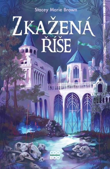 E-kniha Zkažená říše - Stacey Marie Brown