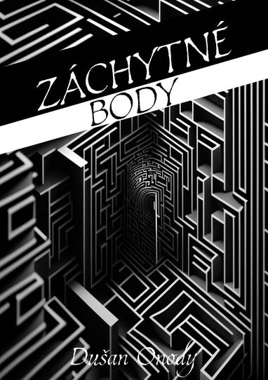 E-kniha Záchytné body - Dušan Onody