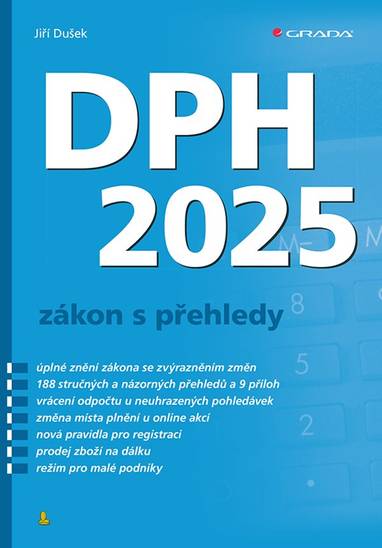 E-kniha DPH 2025 - zákon s přehledy - Jiří Dušek