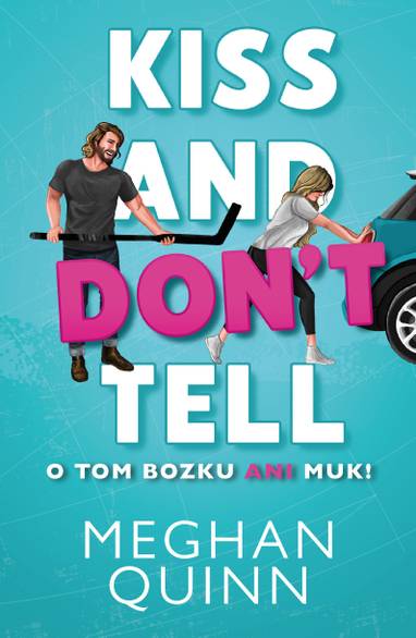 E-kniha O tom bozku ani muk - Meghan Quinn