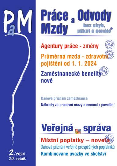 E-kniha Práce, odvody a mzdy bez chyb, pokut a penále č. 2 / 2024 - Změny pravidel pro agentury práce - Autor Neuveden