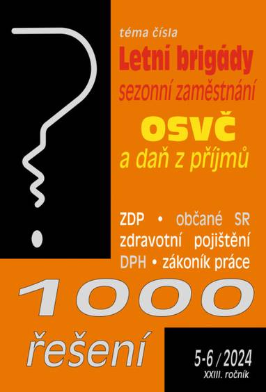 E-kniha 1000 řešení č. 5-6 / 2024 - Letní brigády studentů a sezonní zaměstnání - Autor Neuveden