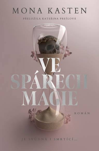 E-kniha Ve spárech magie - Mona Kasten