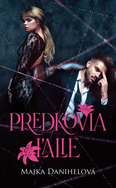 E-kniha Predkovia ľalie - Majka Danihelová