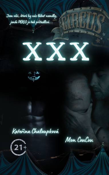 E-kniha Circus XXX - Mon CouCou, Kateřina Chaloupková