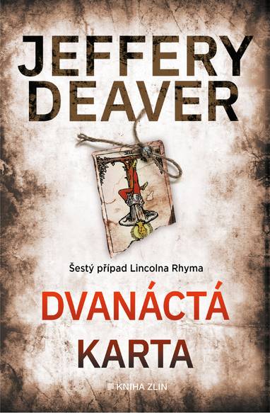 E-kniha Dvanáctá karta - Jeffery Deaver