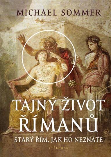 E-kniha Tajný život Římanů - Michael Sommer