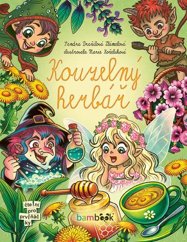 E-kniha Kouzelný herbář - Marie Koželuhová, Dražilová Sandra Zlámalová