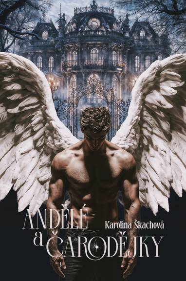 E-kniha Andělé a čarodějky - Karolína Škachová