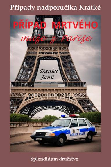 E-kniha Případ mrtvého muže z Paříže - Daniel Janů