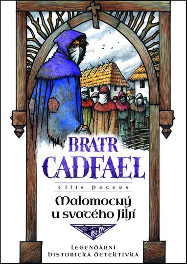 E-kniha Malomocný u svatého Jiljí - Ellis Peters