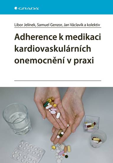 E-kniha Adherence k medikaci kardiovaskulárních onemocnění v praxi - kolektiv a, Jan Václavík, Samuel Genzor, Libor Jelínek