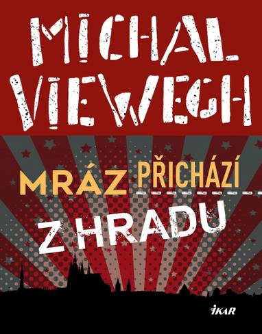 E-kniha Mráz přichází z Hradu - Michal Viewegh
