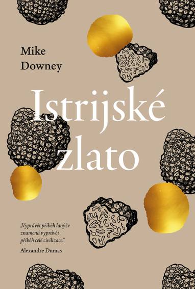 E-kniha Istrijské zlato - Mike Downey