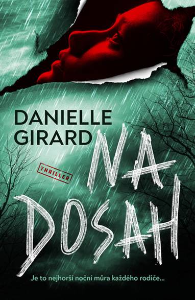 E-kniha Na dosah - Danielle Girard