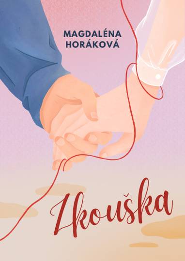 E-kniha Zkouška - Magdaléna Horáková