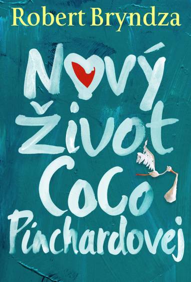 E-kniha Nový život Coco Pinchardovej - Robert Bryndza